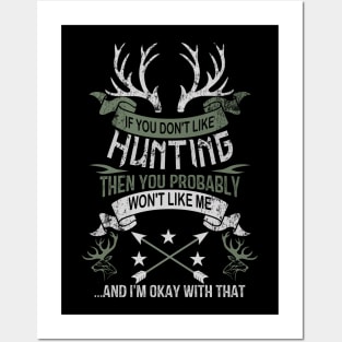 If You Don't Like Hunting Posters and Art